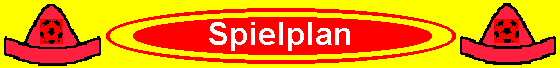 Spielplan